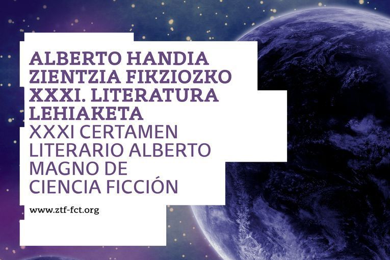 XXXI Certamen Literario Alberto Magno de Ciencia Ficción 2019 XXXI Certamen Literario Alberto Magno de Ciencia Ficción 2019