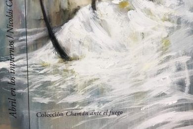 “Abril en los inviernos”, de Nicolás Corraliza Tejeda