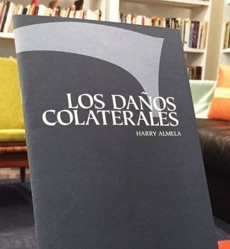 “Los daños colaterales”, de Harry Almela