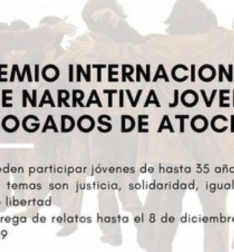 Premio Internacional de Narrativa Joven “Abogados de Atocha”