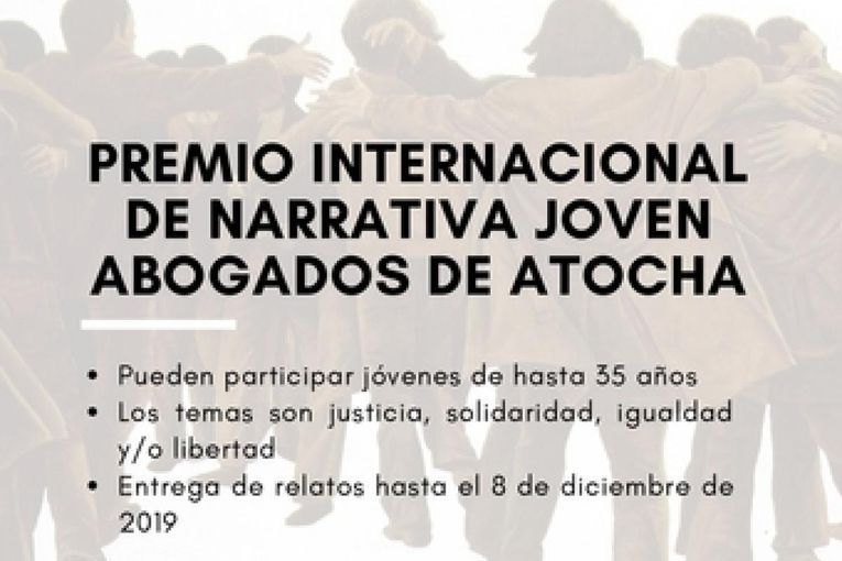 Premio Internacional de Narrativa Joven “Abogados de Atocha”