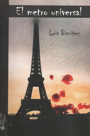 “El metro universal”, de Luis Benítez