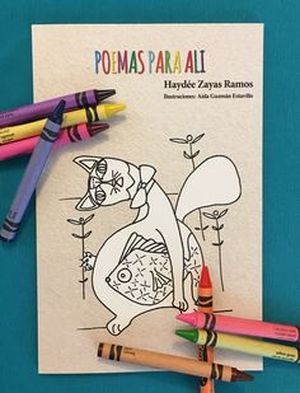 “Poemas para Ali”, de Haydée Zayas Ramos