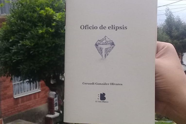 “Oficio de elipsis”, de Geraudí González Olivares