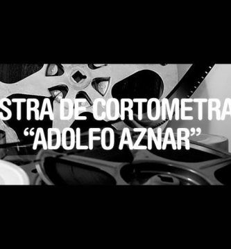 21ª Muestra de Cortometrajes “Adolfo Aznar”