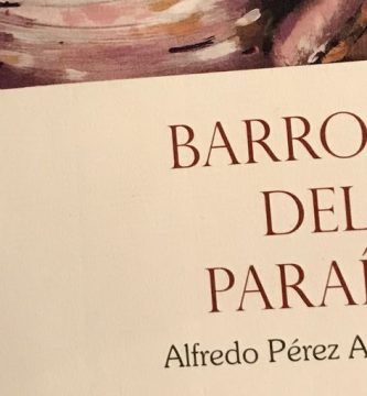 “Barro del paraíso”, de Alfredo Pérez Alencart