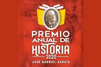 Premio Anual de Historia 2020 José Gabriel García