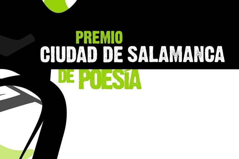 Premio Ciudad de Salamanca de Poesía 2024 Premio Ciudad de Salamanca de Poesía 2024
