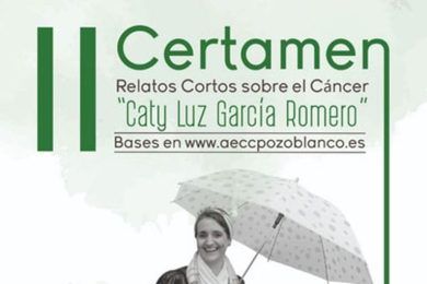 II Certamen de Relatos Cortos sobre el Cáncer “Caty Luz García Romero”