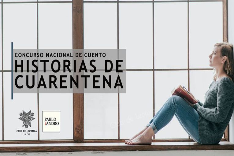 Concurso Nacional de Cuento “Historias de Cuarentena”