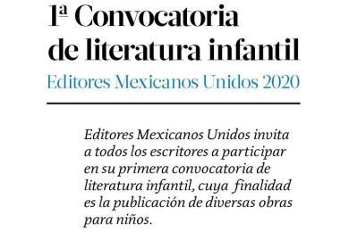 1ª convocatoria de literatura infantil Editores Mexicanos Unidos 2020