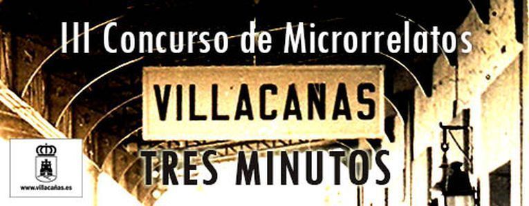 III Concurso de Microrrelatos “Villacañas 3 Minutos”