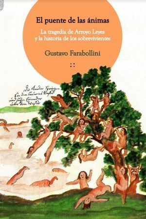 “El puente de las ánimas”, de Gustavo Farabollini