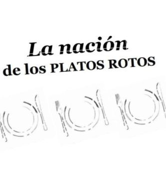 “La nación de los platos rotos”, de Gianni Mastrangioli Salazar