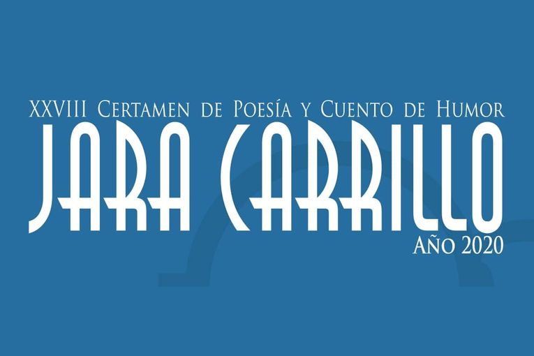 XXVIII Certamen de Poesía y Cuento de Humor Jara Carrillo 2020