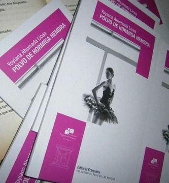 “Polvo de hormiga hembra”, de Yoyiana Ahumada Licea