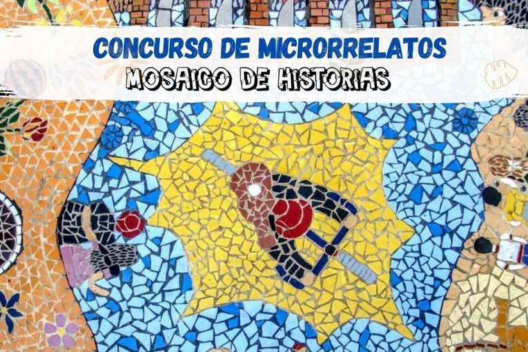 III Concurso de Microrrelatos “Mosaico de Historias”