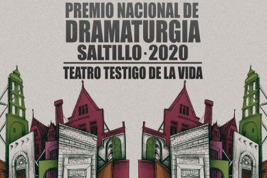 Premio Nacional de Dramaturgia Saltillo 2020