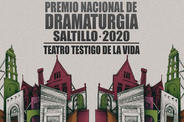 Premio Nacional de Dramaturgia Saltillo 2020