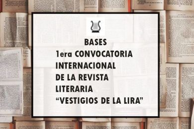 I Convocatoria Internacional de la Revista Literaria Vestigios de la Lira