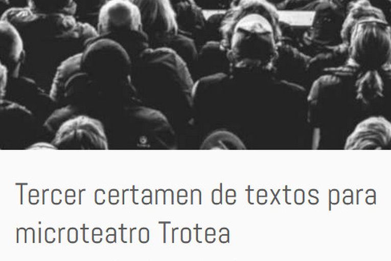 Tercer Certamen de Textos para Microteatro Trotea