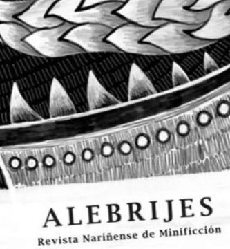 “Alebrijes”, revista nariñense de minificción