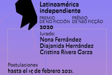 Premio de no ficción: Latinoamérica Independiente