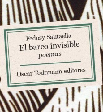 “El barco invisible”, de Fedosy Santaella