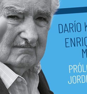 “José Mujica en sus palabras”, de Darío Klein y Enrique J. Morás