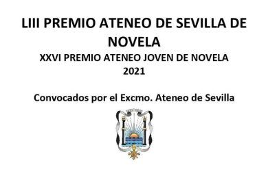 LIII Premio Ateneo de Sevilla de Novela y XXVI Premio Ateneo Joven de Novela 2021