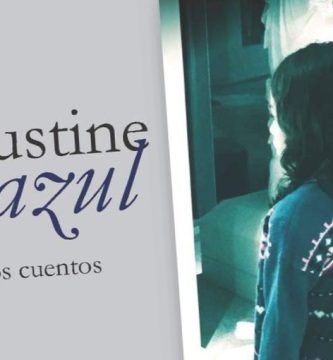 “Faustine Azul y otros cuentos”, de Carlos Canales