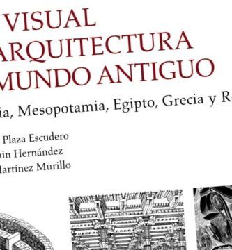 “Guía visual de la arquitectura en el Mundo Antiguo” (varios autores)