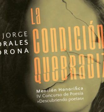 “La condición quebradiza”, de Jorge Morales Corona