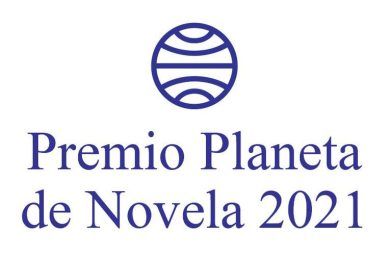 Premio Planeta de Novela 2021