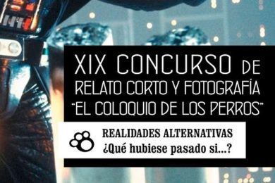 19º Concurso “El Coloquio de los Perros” de Relato Corto y Fotografía