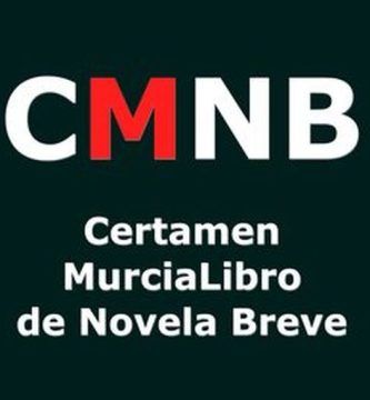 II Certamen MurciaLibro de Novela Breve, CMNB