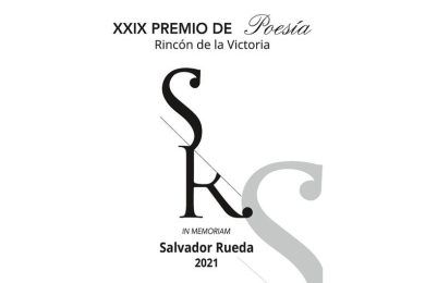 XXIX Premio de Poesía Rincón de la Victoria, In Memoriam Salvador Rueda