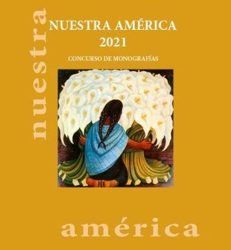 Concurso de Monografías Nuestra América 2021