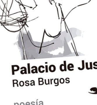 “Palacio de Justicia”, de Rosa Burgos