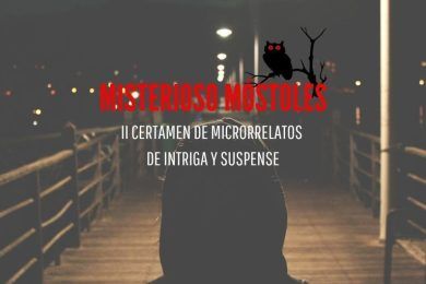 II Certamen de Microrrelatos “Misterioso Móstoles” 2021