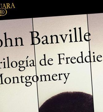 “Trilogía de Freddie Montgomery”, de John Banville