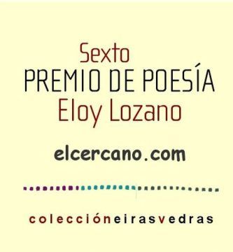 6º Premio de Poesía Eloy Lozano