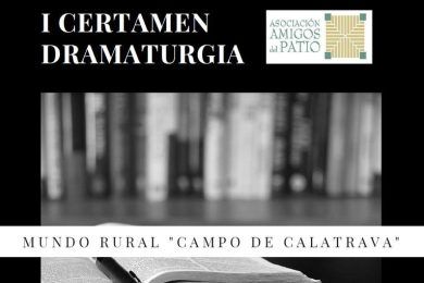 I Certamen Dramaturgias sobre el Mundo Rural “Campo de Calatrava”