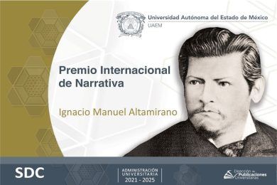 19° Premio Internacional de Narrativa “Ignacio Manuel Altamirano” 2021-2022