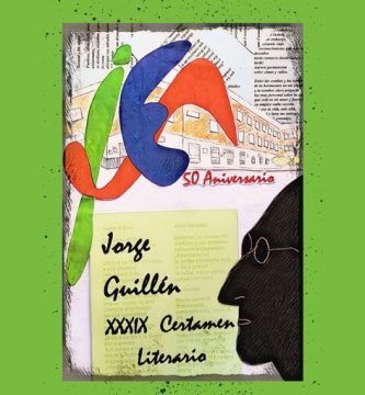 XXXIX Certamen Literario de Narración Corta “Jorge Guillén”