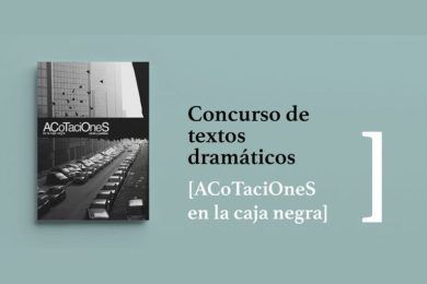 II Certamen de Escritura Dramática “Acotaciones en la Caja Negra”