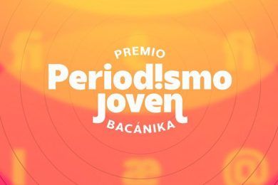 I Premio de Periodismo Joven Bacánika 2022