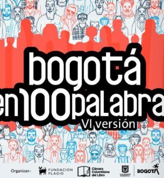 VI Concurso de Relatos Breves Bogotá en 100 Palabras 2022