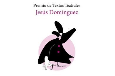 XVI Premio de Textos Teatrales Jesús Domínguez 2026