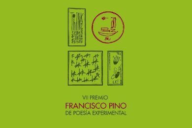 VII Premio Francisco Pino de Poesía Experimental